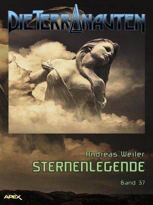 cover image of DIE TERRANAUTEN, Band 37--STERNENLEGENDE